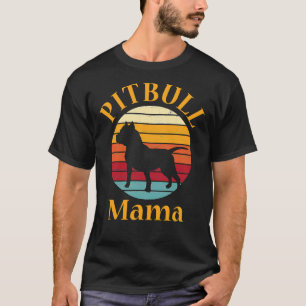 Pitbull Mom Pit Bull Mama Pittie Pitty Schattige D T-shirt