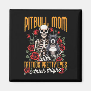 Pitbull Mom Pittie Mom Dog Mom Pitbull Mom with Ta Magneet
