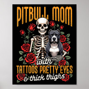Pitbull Mom Pittie Mom Dog Mom Pitbull Mom with Ta Poster