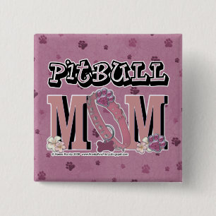 Pitbull MOM Vierkante Button 5,1 Cm