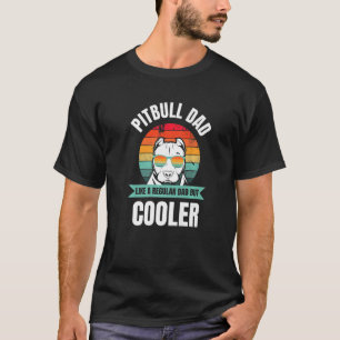 Pitbull pa is een gewone vader, maar koeler t-shirt