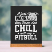 Pitbull Reste à la Maison et Design Relax (Neutre)