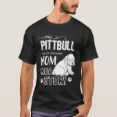 Pitbull T-shirt voor puppy liefhebber die heeft En (Voorkant)