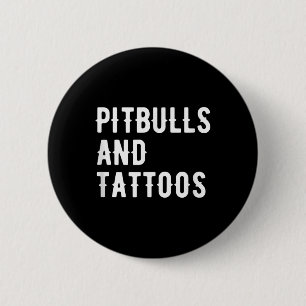 Pitbulls en Tattoos Pitbull-eigenaar van honden me Ronde Button 5,7 Cm