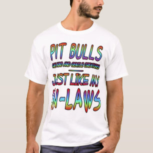 Pitbulls zijn vriendelijke en vriendelijke wezens t-shirt