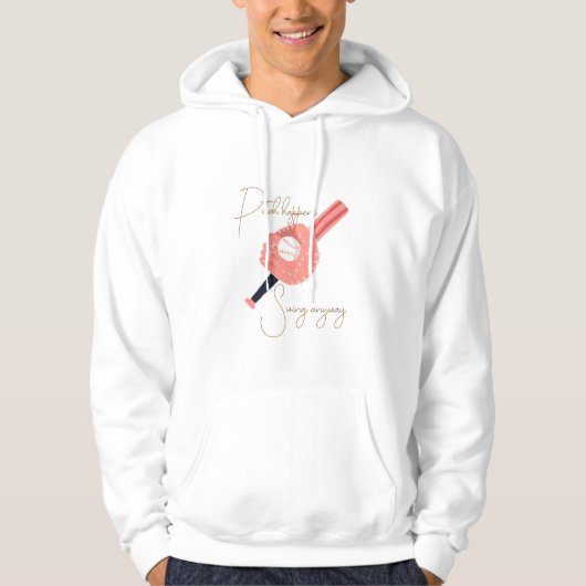 Pitch Happens, Swing Anyway Hoodie (Voorkant)