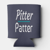 Pitter Patter, grappige Humor Novelty Gift Blikjeskoeler (Achterkant)