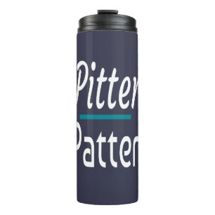 Pitter Patter, grappige Humor Novelty Gift Thermosbeker