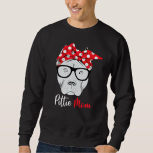 Pittie mama Pitbull Dog Moederdag Moeders Vrouwen Trui