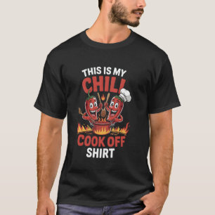 Pittig eten Dit is mijn chili kookwedstrijd shirt