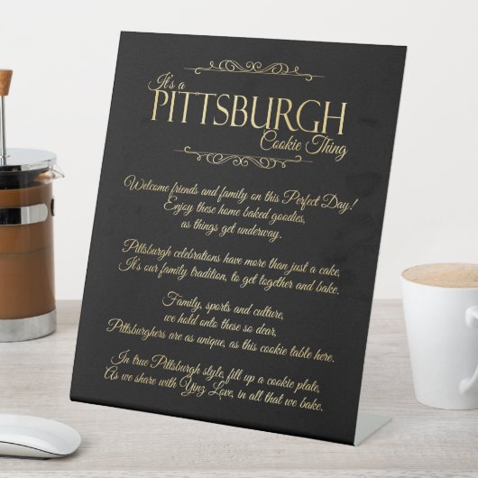Pittsburgh Cookie Thing Gedicht Tafelbord Reclamebord Met Voetstuk (Insitu)