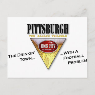 Pittsburgh Drinkin 'Town met een Football Probleem Briefkaart