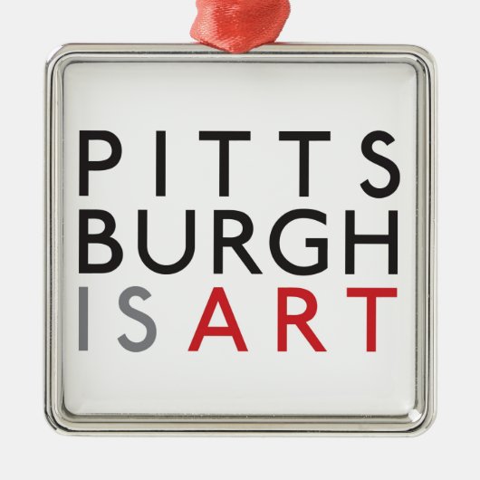Pittsburgh is Art Holiday Ornament (Voorkant)