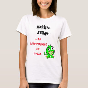 Pity Me Potty Training Child T-shirt