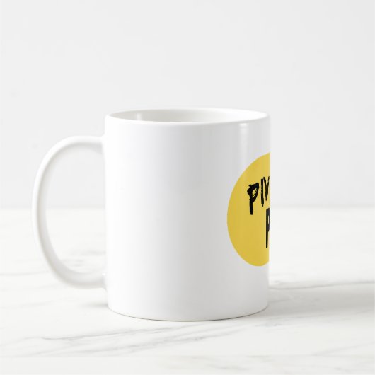 'Pivot... Pivot ! ' Mug (Gauche)