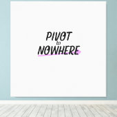 Pivot to Nowhere | Grand Art mural typographique (Insitu (Plancher de Bois))