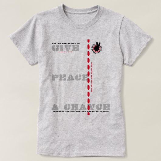 PIWNNED GEEF VREDE EEN KANS (PIWN) T-shirt (Design voorkant)