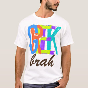 PixDezines Grieks brah! T-shirt