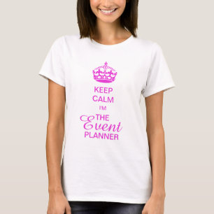 PixDezines Keep Calm/Event Planner/DIY-tekst T-shirt
