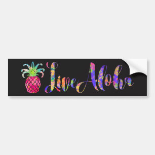PixDezines Live Aloha Ananas Bumpersticker