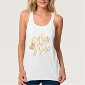 PixDezines Moeder van de Bruid/Faux Goud Script Tanktop (Voorkant)