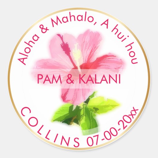 PixDezines Roze Hibiscus/Aloha/Mahalo/Dank u Ronde Sticker (Voorkant)