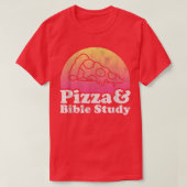 Pizza and Bible Study T-Shirt (Design voorkant)