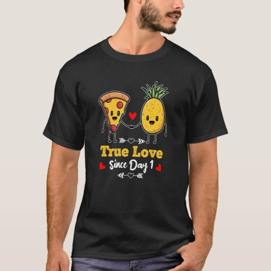 Pizza and Pineapple True love since day one  1 T-shirt (Voorkant)