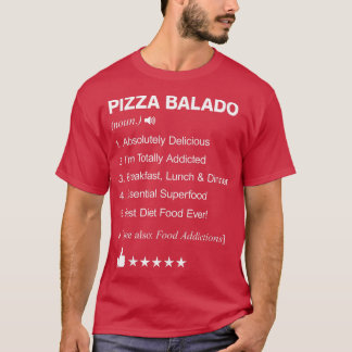 Pizza Balado Definition Betekenis grappig T-shirt