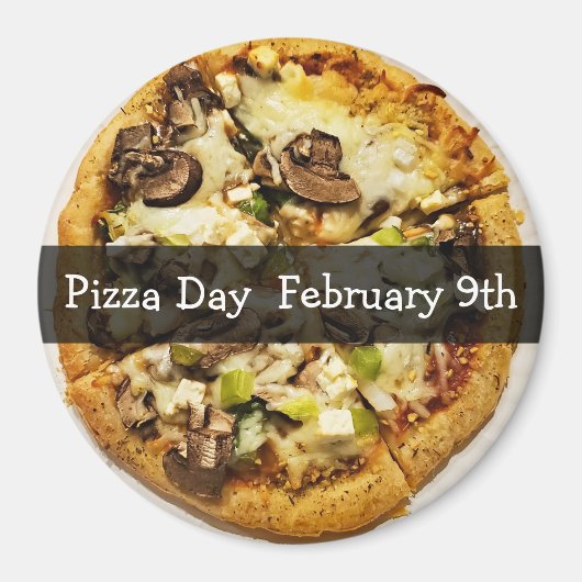 Pizza Day February Food Holiday Button Magnet Magneet (Voorkant)
