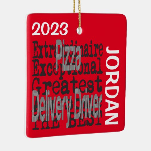 Pizza Delivery Driver Extraordinaire CUSTOM Keramisch Ornament (Rechts)