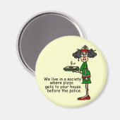 Pizza Delivery Humor Magneet (Voorkant / Achterkant)