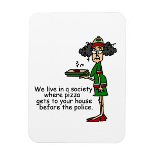 Pizza Delivery Humor Magneet