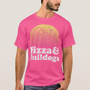 Pizza en Bulldogs of Bulldog T-shirt