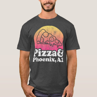 Pizza en Phoenix, AZ of Arizona T-shirt