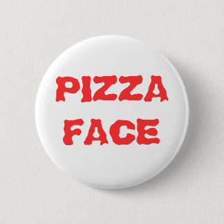 PIZZA FACE RONDE BUTTON 5,7 CM