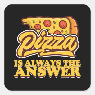 Pizza is altijd het antwoord Retro Vierkante Sticker