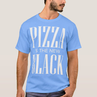 Pizza is het nieuwe zwarte 20183864 t-shirt