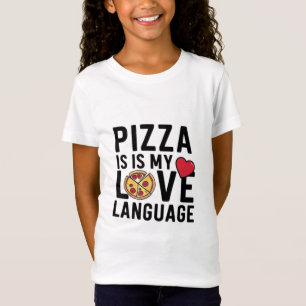 Pizza is mijn liefdestaal t-shirt