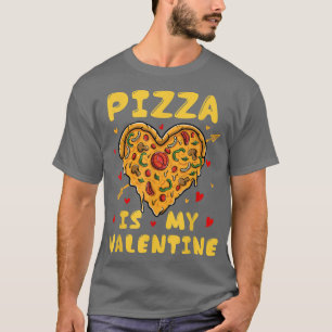 Pizza is mijn Valentijn Funny Pizza Couple Valenti T-shirt