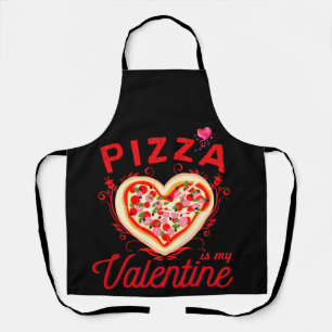 Pizza is mijn Valentijn grappige Valentijnsdag Schort