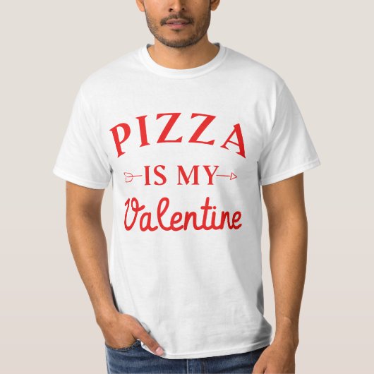 Pizza is mijn Valentijn T-shirt (Voorkant)