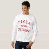 Pizza is mijn Valentijn Trui (Voorkant volledig)