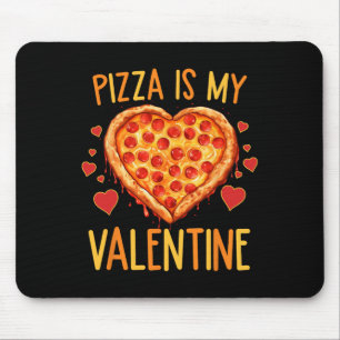 Pizza is mijn Valentijnsdag Pizza Lover Valentijn  Muismat
