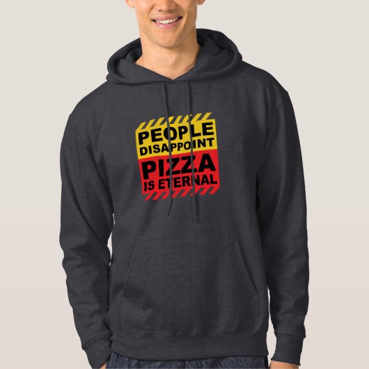 PIZZA IS VOOR ALTIJD HOODIE (Voorkant)