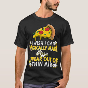 Pizza Italy Pizzeria - Magical Magic Italy Food T-shirt