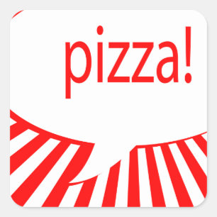 pizza! : komische bel vierkante sticker