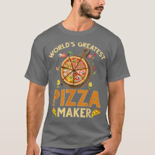 Pizza Maker Baker Worlds grootst Pizza Maker T-shirt