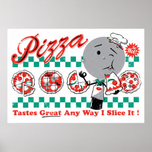 Pizza, op elke manier waarop ik het Retro druk Poster