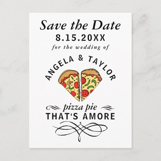 Pizza Pie Amore Typografie Trouwen Save the Date Briefkaart (Voorkant)